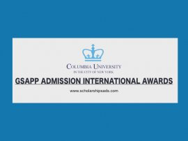 GSAPP Admission International Awards At Columbia University, USA